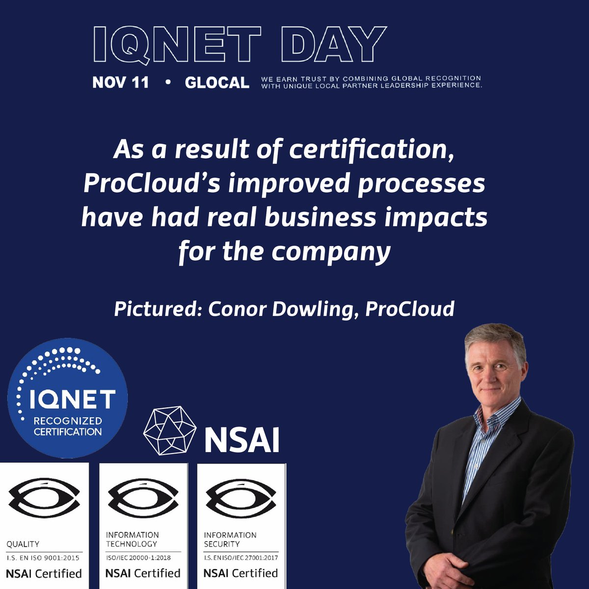NSAI_Standards's tweet image. As an NSAI client, ProCloud has IQNET-recognised #certification for the following schemes:

- I.S. EN ISO 9001:2015 (Quality)
- I.S. EN ISO/IEC 27001:2017 (Information Security)
- ISO/IEC 20000 – 1:2018 (Information Technology)

nsai.ie/certification/…

 #IQNETDay