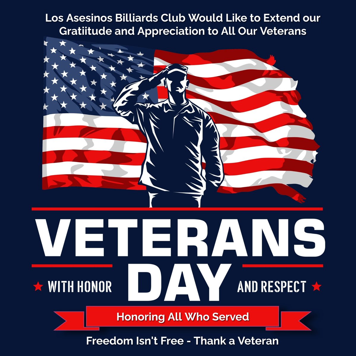 losasesinoshtx's tweet photo. Happy Veterans Day 🇺🇸 to all the brave men and women who have served our country.

#losasesinosbilliardsclub #happyveteransday #thankaveteran #thankyouforyoutservice #landofthefree #homeofthebrave #godblessamerica #honorourveterans https://t.co/aMxyuQsVU3