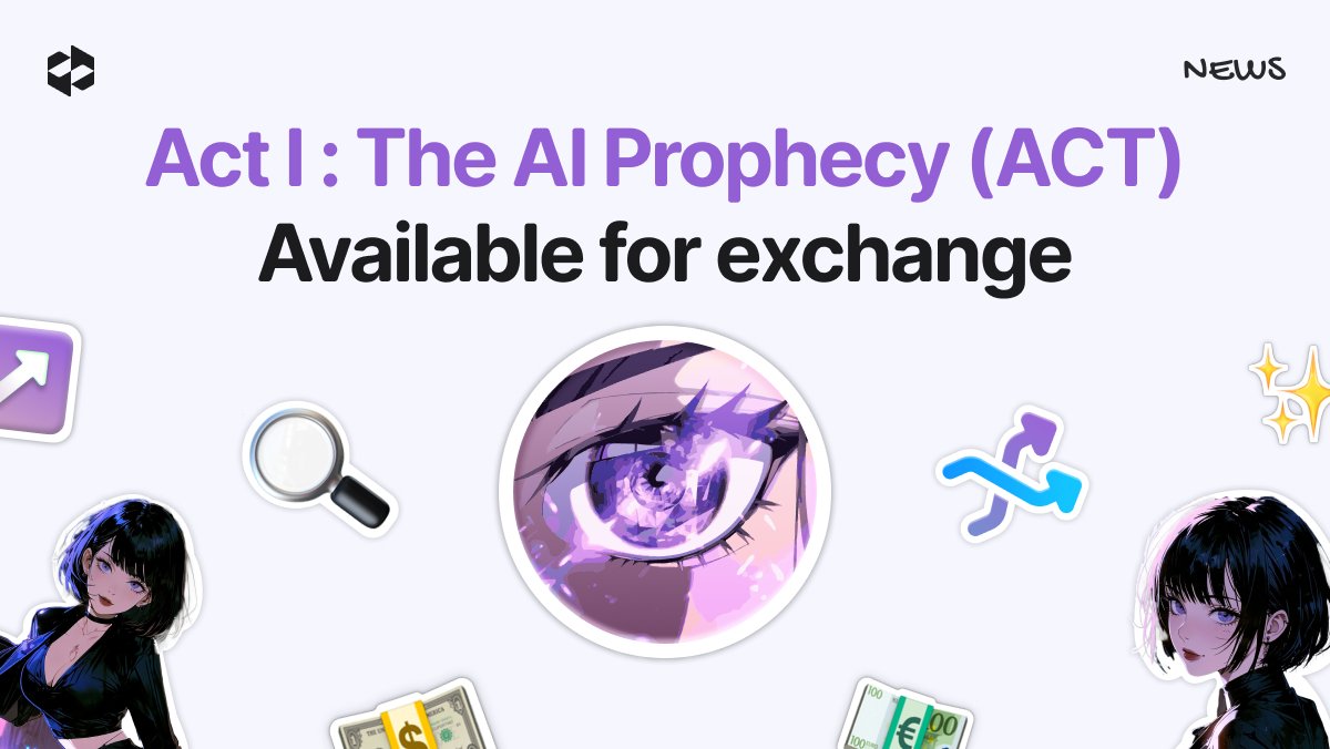 🤖 Act I: The AI Prophecy (ACT) is now available for swapping on  @letsexchange_io! $ACT is a cryptocurrency that explores innovative  interactions with artificial intelligence, moving beyond traditional  user-assistant paradigms to create