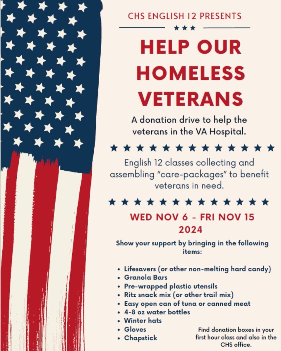 Join CHS English 12 classes in supporting veterans at the VA Hospital, as well as those with housing instability. Our donation drive runs until this Friday 🇺🇲 

A heartfelt thank you to all who have served! ❤️🤍💙