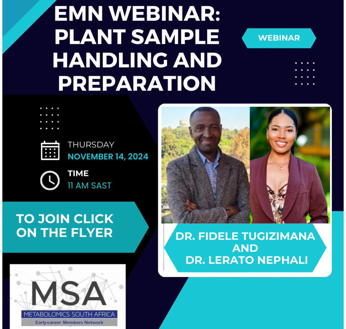 You are invited to MSA's Early Career Members Network Webinar: Plant sample handling and preparation
Speakers: Dr Fidele Tugizimana <a href="/fideletu/">Fidele Tugizimana</a> &amp; Dr Lerato Nephali <a href="/Lerato_Pertu/">Nephali Lerato</a> 
🗓️ 14 Nov
⏲️ 11 am
🔗zoom.us/j/95153385018?…
@EMN_MSA <a href="/ACGT_OMICS/">African Centre for Gene Technologies</a> <a href="/FT_ResearchUJ/">The Tugizimana Lab</a> #metabolomics #science