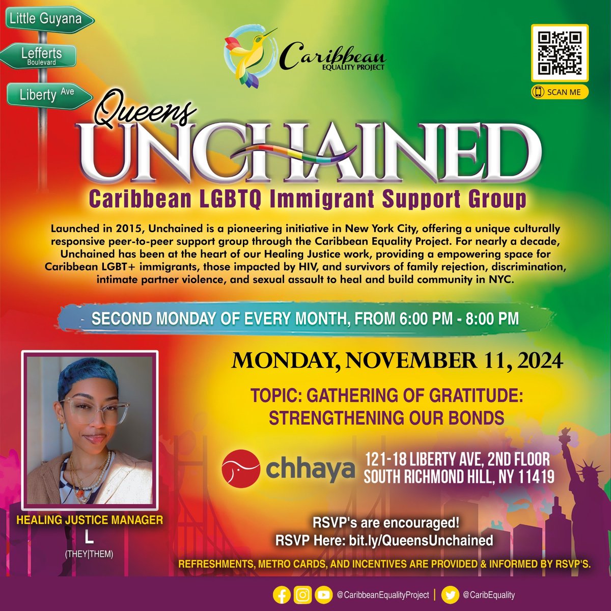 Caribbean Equality Project (@caribequality) on Twitter photo 🍂As we enter the final months of 2024, we’ll center our #Unchained discussion around gratitude & giving thanks!
📝 Gathering of Gratitude
⏰ TODAY @6PM
📍 <a href="/ChhayaCDC/">Chhaya CDC</a> - 121-18 Liberty Ave 2nd FL So. Richmond Hill NY 11419
📲RSVP Here bit.ly/QueensUnchained
🗣️ Hosted by L. 🍂As we enter the final months of 2024, we’ll center our #Unchained discussion around gratitude & giving thanks!
📝 Gathering of Gratitude
⏰ TODAY @6PM
📍 <a href="/ChhayaCDC/">Chhaya CDC</a> - 121-18 Liberty Ave 2nd FL So. Richmond Hill NY 11419
📲RSVP Here bit.ly/QueensUnchained
🗣️ Hosted by L.