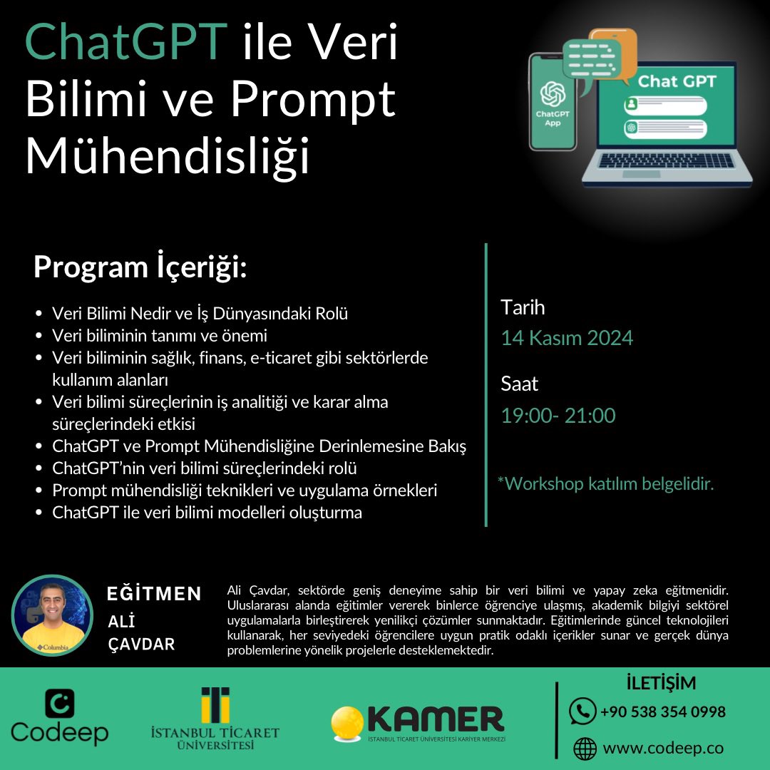 Codeepco's tweet photo. Ücretsiz, Katılım Belgeli ChatGPT ile Veri Bilimi Workshop’u! 🚀

📅 14 Kasım, 19:00
👉 Başvuru: https://t.co/KfSjPmvsKv

#VeriBilimi #YapayZeka #ÜcretsizEğitim #işfırsatı #iş #kariyer #work #chatgpt #veri #data #yenimezun #işilanı https://t.co/OREyXnPMcq