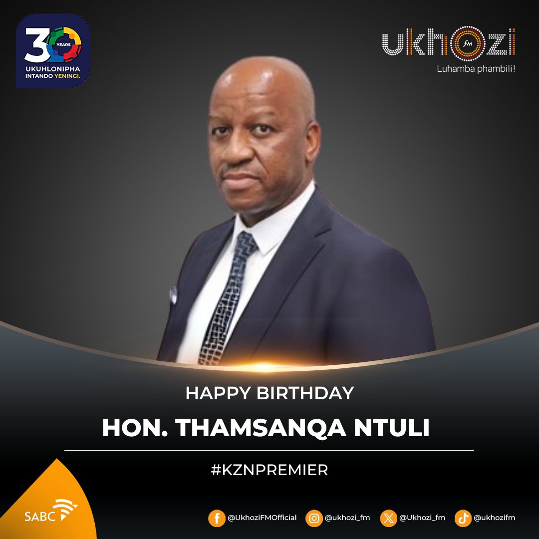 Ukhozi FM lufisela uNdunankulu waKwaZulu Natali uMhlonishwa Thami Ntuli usuku oluhle lokuzalwa🥳

Unwele olude Mphemba!

#UkhoziFM64 #HappyBirthday