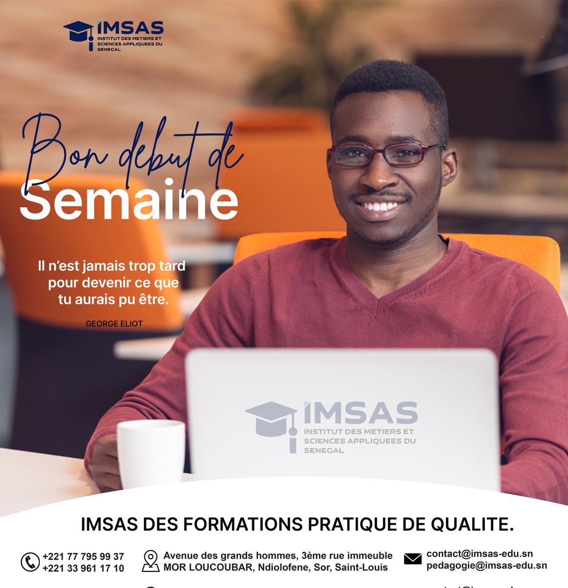 imsas_sn's tweet photo. IMSAS vous souhaite Bon début de semaine.
IMSAS des formations pratiques de qualité 🎓.
#kebetu #IMSAS #fomationcontinue #formationprofessionnelle #cps #ndar #senegal https://t.co/cOryyn36Gt