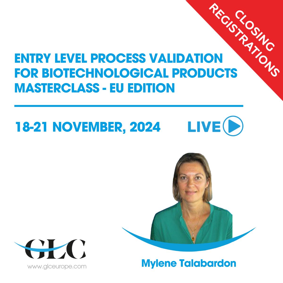 GLC_Europe's tweet image. 'Validated processes drive product integrity in biotechnology'
Last call for Entry Level Process Validation for Biotechnological Products MasterClass by Myléne Talabardon: bit.ly/40HRlZg
#glceurope #masterclass #processvalidation #biotechnology