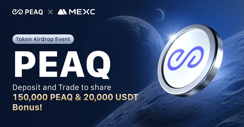 MEXC's tweet photo. 🔥 The @peaq / $PEAQ Token Airdrop Event is in full swing!

👉 Deposit &amp; trade $PEAQ to share 150,000 $PEAQ &amp; 20,000 USDT in prizes!

⏰  Ends on 10:00 Nov 26 , 2024 (UTC)

🎁 Spread the word now to win a share of 15,000 $PEAQ:
https://t.co/Qb6n52EsVj