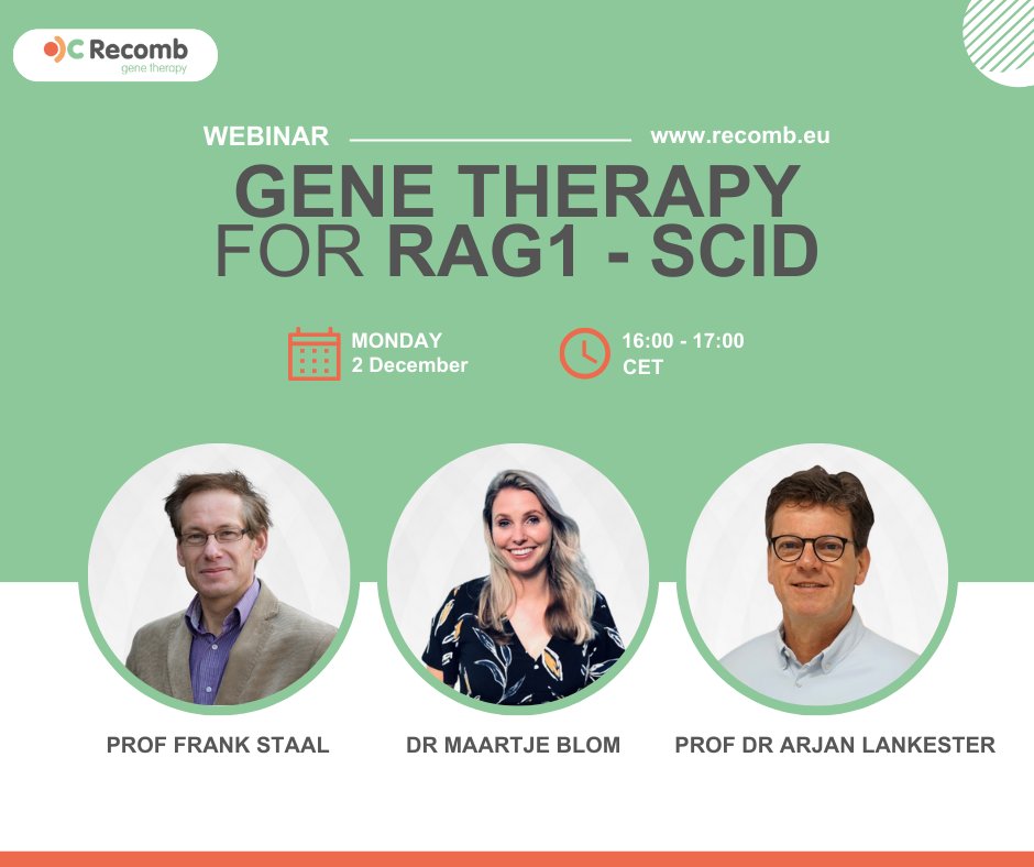 ipopi_info's tweet photo. The second RECOMB Webinar is coming up on December 2 at 16:00 CET! 🗓️

Join us to stay informed about advances in #GeneTherapy for #RAG1 #SCID and see what’s new with #RECOMB.

👉 Register now: https://t.co/eLtEqoeBcH

#RecombEU #genetherapy #Horizon2020 https://t.co/wCNuP7JXUZ