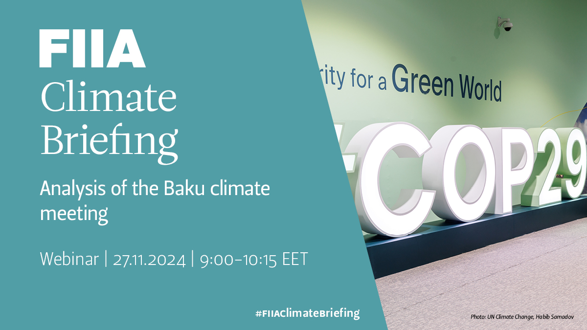 FIIA (@fiia_fi) on Twitter photo The UN climate change conference #COP29 begins today in Baku, Azerbaijan.
In the next #FIIAClimateBriefing webinar, Yulia Yamineva <a href="/UniEastFinland/">University of Eastern Finland</a> and <a href="/HurriKaroliina/">Karoliina Hurri</a> will share their insights from Baku with moderator <a href="/anttovihma/">Antto Vihma</a>.
Join us on 27 Nov ➡️ fiia.fi/tapahtuma/fiia… The UN climate change conference #COP29 begins today in Baku, Azerbaijan.
In the next #FIIAClimateBriefing webinar, Yulia Yamineva <a href="/UniEastFinland/">University of Eastern Finland</a> and <a href="/HurriKaroliina/">Karoliina Hurri</a> will share their insights from Baku with moderator <a href="/anttovihma/">Antto Vihma</a>.
Join us on 27 Nov ➡️ fiia.fi/tapahtuma/fiia…