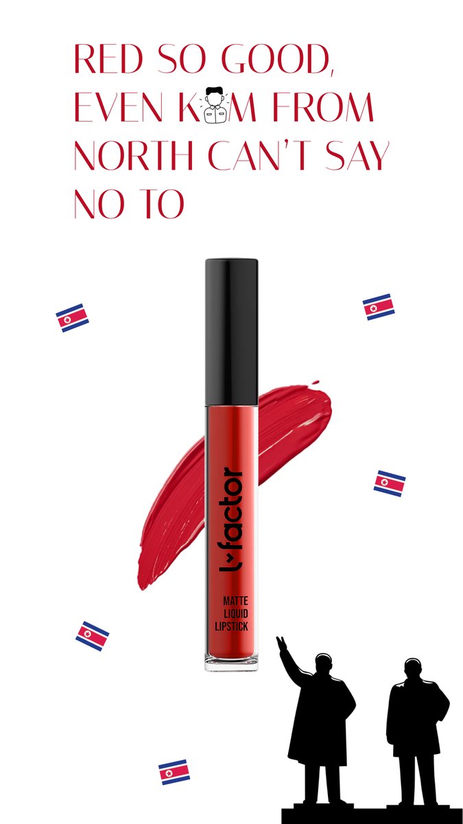 LFactorCosmetic's tweet photo. RED so bold, even a certain Kim from the North can't resist 😉💄 #UnstoppableRed #MakeAScene #LFactorSkinFirst https://t.co/i3VFxnIvFh