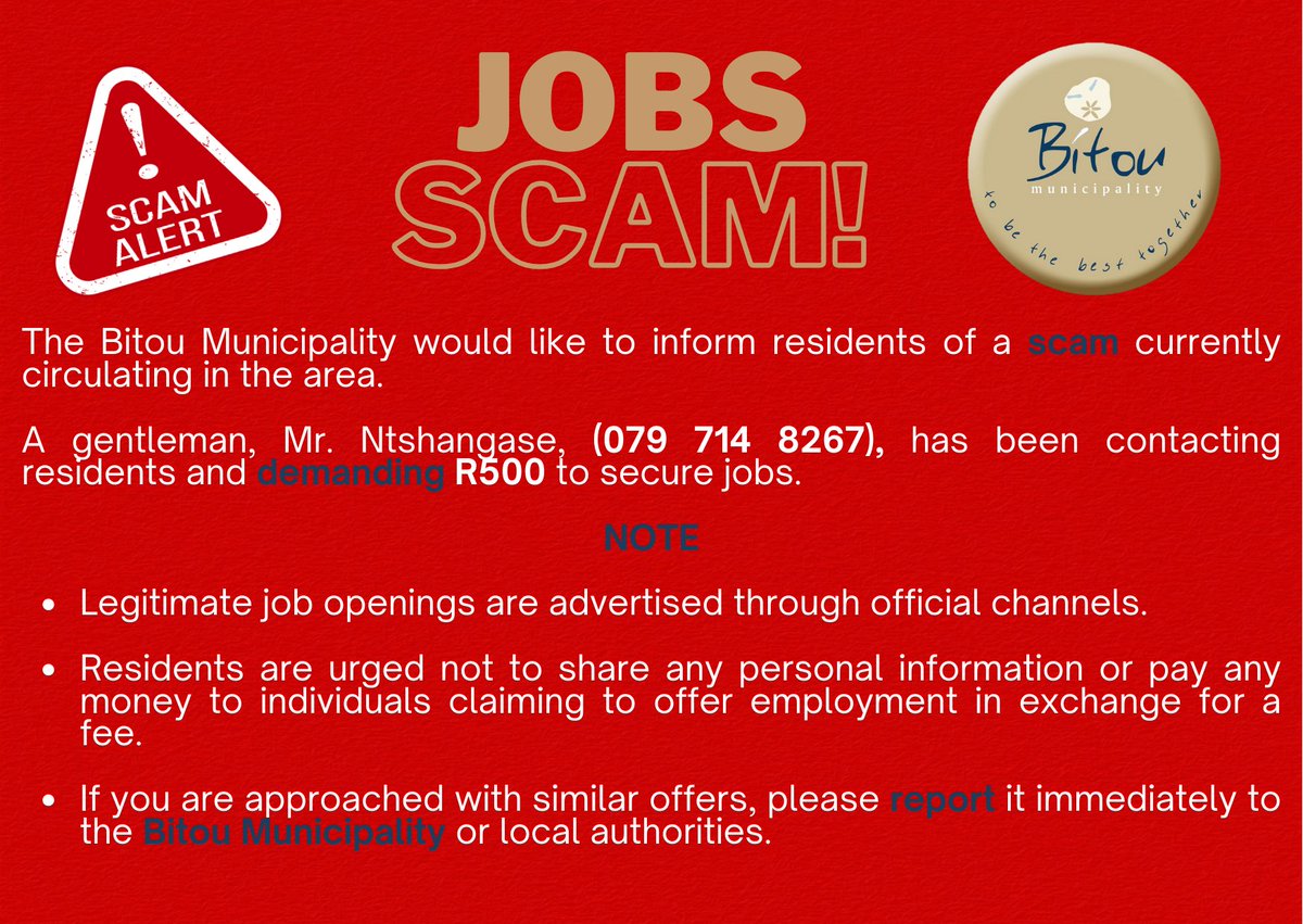 bitou_muni's tweet image. PUBLIC NOTICE | Legitimate job openings are advertised through official channels.

Residents are urged not to share any personal information or pay any money to individuals claiming to offer employment in exchange for a fee.

#BitouAlerts #BitouUpdates