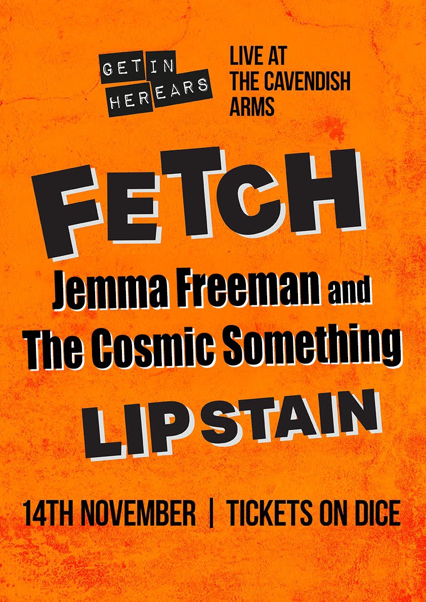 Get In Her Ears (@getinherears) on Twitter photo 📣 Line-up change for this Thurs at <a href="/CavendishArms/">The Cavendish Arms</a> ! Sadly Secret Rivals have had to pull out, but we're v excited that total faves <a href="/JemmaFreeman3/">Jemma Freeman and The Cosmic Something</a> are stepping in as main support with their queer psych-rock!
We can't wait to host Fetch 's debut gig
🎟🎲 link.dice.fm/OhiAkur4qOb?sh… 📣 Line-up change for this Thurs at <a href="/CavendishArms/">The Cavendish Arms</a> ! Sadly Secret Rivals have had to pull out, but we're v excited that total faves <a href="/JemmaFreeman3/">Jemma Freeman and The Cosmic Something</a> are stepping in as main support with their queer psych-rock!
We can't wait to host Fetch 's debut gig
🎟🎲 link.dice.fm/OhiAkur4qOb?sh…