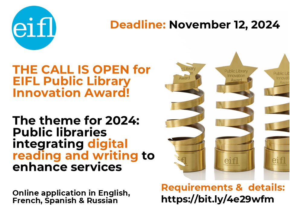 Deadline is tomorrow - 12 November - for online applications! It's your last chance to enter the international <a href="/EIFLnet/">EIFL</a> Public Library Innovation Award competition for successful #digitalreading and #digitalwriting programmes and win US$1,500 to improve or expand your service.