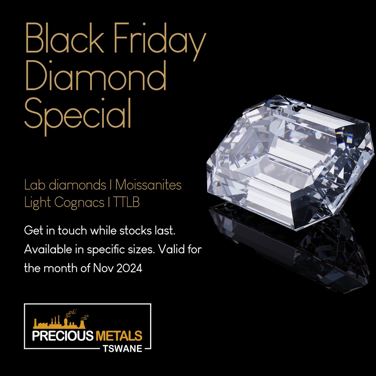 PMTswane's tweet photo. Early Black Friday Diamond Special. Contact us while stocks last.

https://t.co/meMDyae5GJ | Info@preciousmetalstswane.co.za
#Diamonds #labdiamonds #preciousmetals #PMT #Jewellery https://t.co/9NRP2AG6db