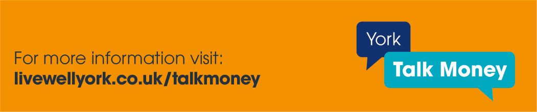 York Talk Money 
Join our free online info events 
Making the most of your money - Today 1pm - 2pm
Find out about Pension Credit and how to claim - Tomorrow 1pm-2pm
Save energy &amp; money - Wednesday 1pm - 2pm
livewellyork.co.uk/talkmoney