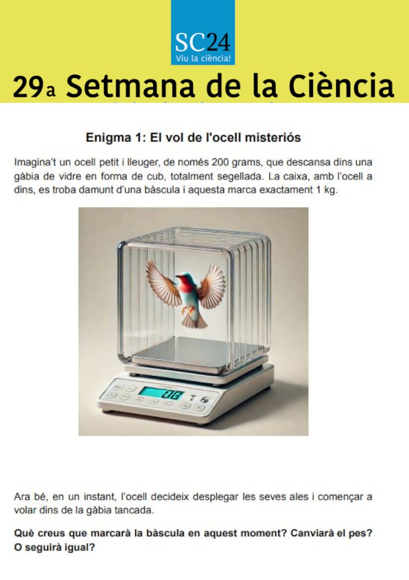 ⏩⏩Setmana de la Ciència◀️◀️

Cada dia de la setmana es proposarà un enigma a resoldre, podeu enviar les vostres respostes a 
👉setmanaciencia@cirvianum.cat
👆
PARTICIPA!!! Hi haurà PREMI pel guanyador!!!