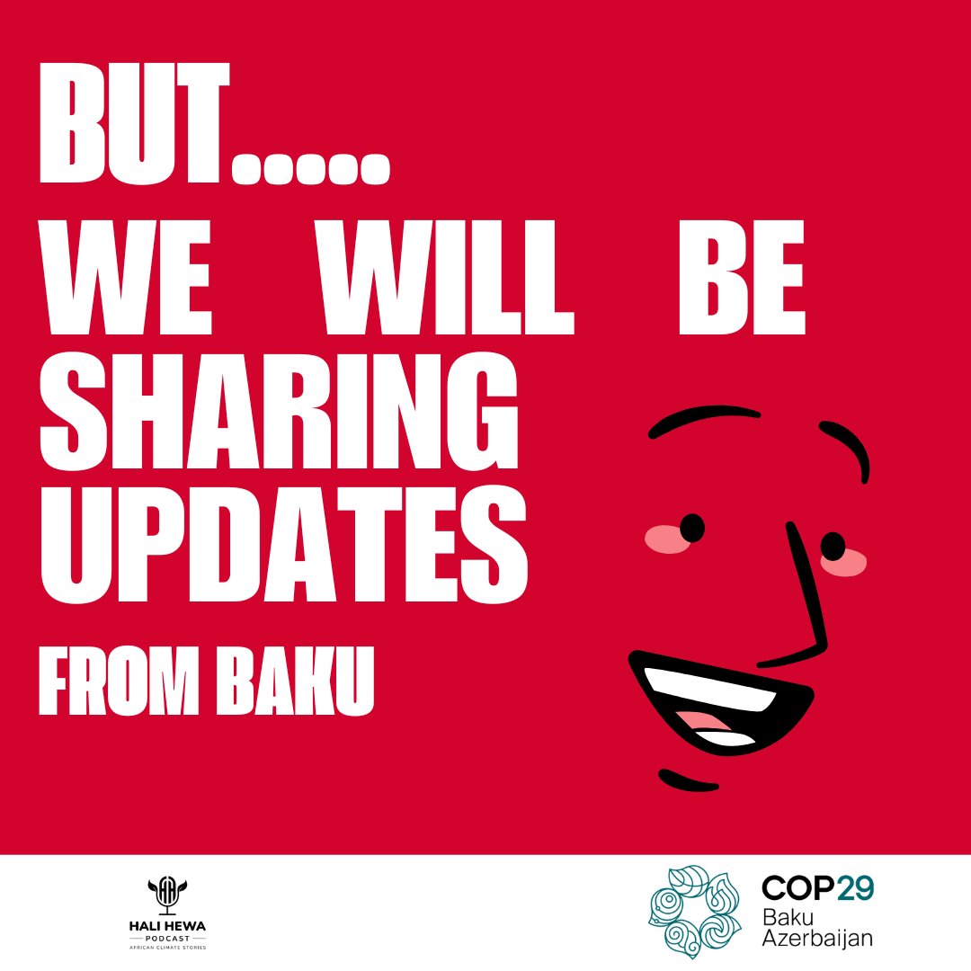 🌍 Hello, Hali Hewa Family! 

Though we won’t be attending #COP29 in person, we’re committed to keeping you up-to-date on the progress of the negotiations! Follow along as we share timely insights and highlight the key outcomes that will shape climate action for Africa and the