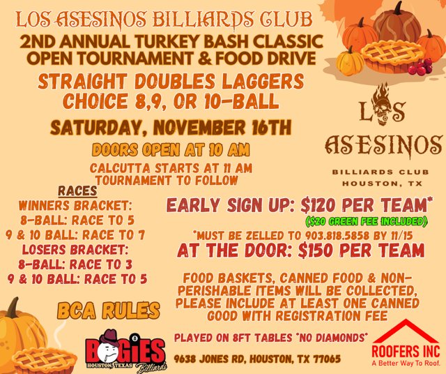 losasesinoshtx's tweet photo. Los Asesinos Billiards Club invites everyone to get ready for our Turkey Bash Classic Open Tournament &amp; Food Drive and let's make a difference in our community!

🗓 Date: Saturday, November 16, 2024 https://t.co/PSvOxpxwP3