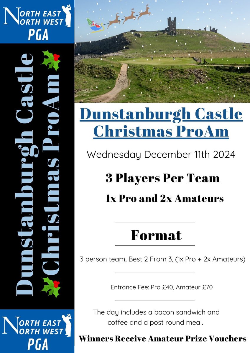 We’re staging a 🎄Christmas🎄 ProAm at <a href="/Golfdunstan/">Dunstanburgh Golf</a> on December 11th

The event is a three person🧍‍♀️🧍🧍‍♂️team made up of 1x PGA professional and 2x amateurs, playing the best 2 from 3 stableford

☎️ 07739186174
✉️ steve.harrison@nenwpga.co.uk