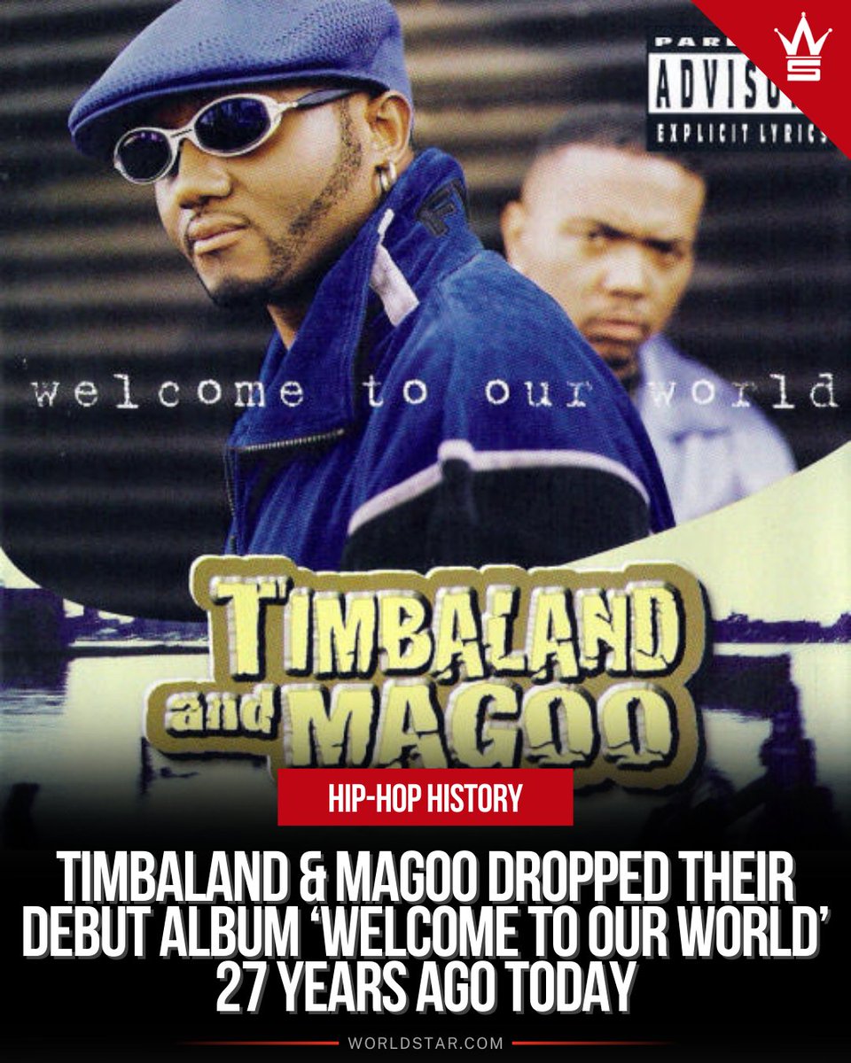 WORLDSTAR's tweet image. #Timbaland and #Magoo released their debut album Welcome to Our World 27 years ago today, on November 11, 1997. The album went Platinum, selling over a million copies. What&apos;s the best song off this?