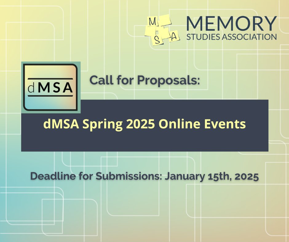 MemStudiesAssoc's tweet photo. 🔔 CfP: #dMSA Spring 2025 Online Events!

We invite proposals for #online events on urgent topics in #memorystudies. 

Key areas include:
🌍 Environmental challenges
🎖️ Memory in war/conflict
✊ Decolonizing memory
🤖 Memory, AI &amp; Populism

🔗https://t.co/O8ArpbDBTl https://t.co/fCRBnjiQ9K