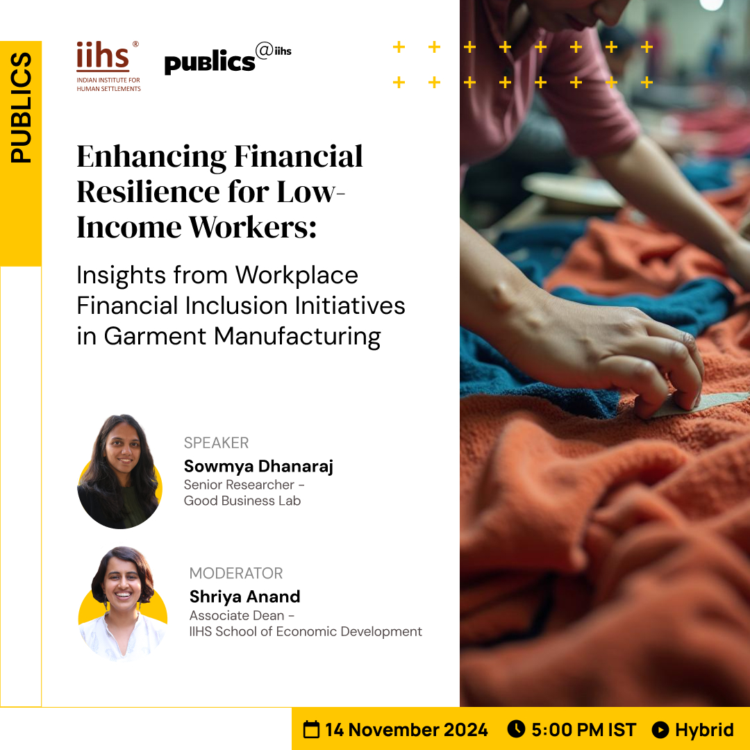 iihsin's tweet photo. We are delighted to have Sowmya Dhanaraj as the next speaker in the Publics@IIHS lecture series. Sowmya will be in conversation with Shriya Anand, discussing innovative financial inclusion projects implemented in garment factories across Karnataka.  

The talk will explore tailored financial products aimed at improving financial resilience for low-income wage earners, addressing key challenges such as liquidity constraints and limited access to formal financial services. Join us as Sowmya shares insights on the development and impact of these initiatives and considers potential pathways for expanding this critical work in the future.  

Sowmya will join us in person on 14 November, 5:00 pm IST, at the IIHS Bengaluru City Campus. 

The talk will also be streamed live on Zoom.  

🗓️ 14 November 2024 
🕛 5:00 pm IST 
📍 IIHS Bengaluru City Campus, and Zoom  

Register here: https://t.co/u8ImhlC868 

#IIHS #Publics@IIHS #FinancialInclusion #WorkerResilience #InclusiveGrowth #ManufacturingEmpowerment