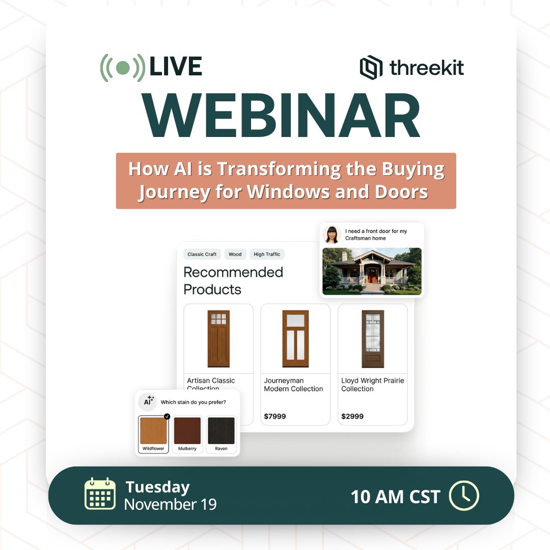 👀 See how AI is transforming the buying journey for windows &amp; doors! Join us Nov 19, 11 AM CT for our webinar to learn about visualization, guided selling &amp; more.

➡️ Register now: threekit.com/webinar-how-ai…