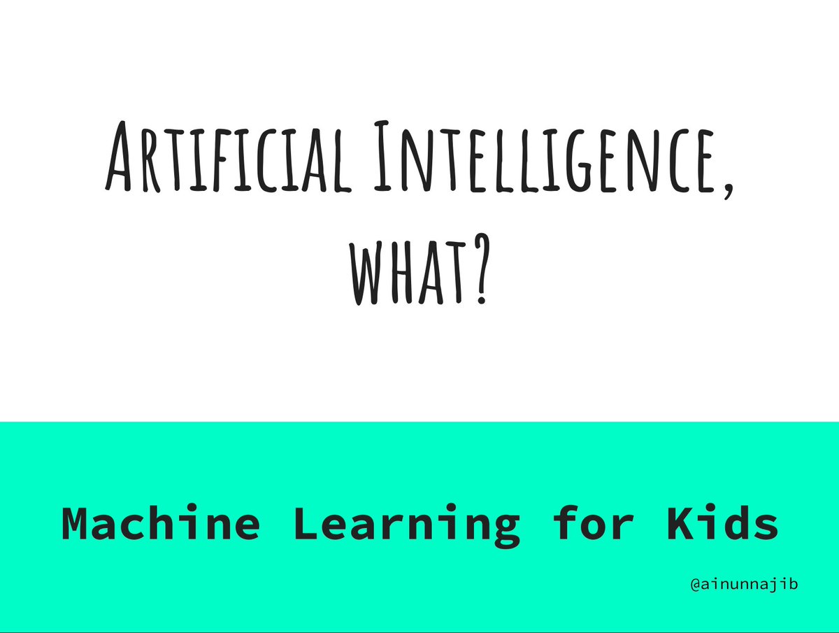 ainunnajib's tweet photo. Belajar AI &amp; Machine Learning untuk anak-anak

slidesnya di komen https://t.co/grJ6Y0f4gU