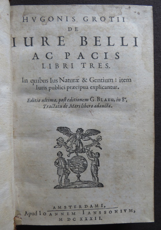 wisdompedlars's tweet photo. GROTIUS 1632 DE JURE BELLI AC PACIS Maritime LAW WAR MILITARY NATURAL JUSTICE
#books #antiquarian #17thcentury #Grotius #law #maritime #war #justice #military #seas #freedon #internationrelations #Latin
https://t.co/6unGhoqefX https://t.co/sQuogmMb5a