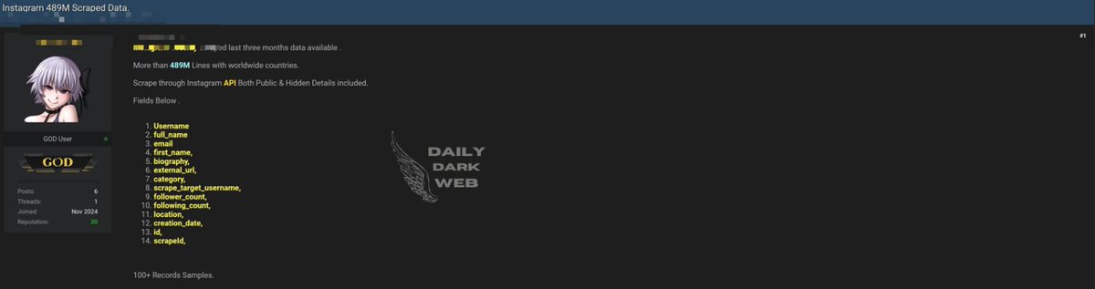 🌐 Instagram - 489M User Data Allegedly Scraped

Reports indicate a massive scraping operation on Instagram, with over 489 million user records allegedly extracted. The data appears to include both public and private details, such as usernames, full names, email addresses,