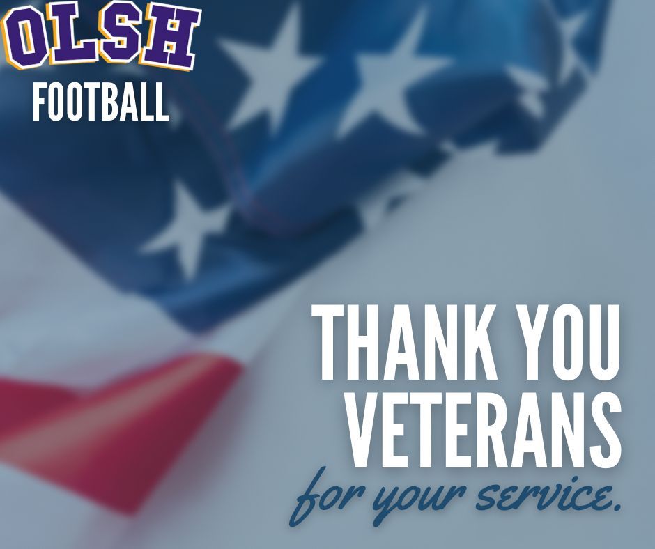 OLSHFOOTBALLHS's tweet image. John 15:13: Greater love has no one than this, that someone lay down his life for his friends.

Happy Veterans Day! #Grateful #Appreciative #Blessed