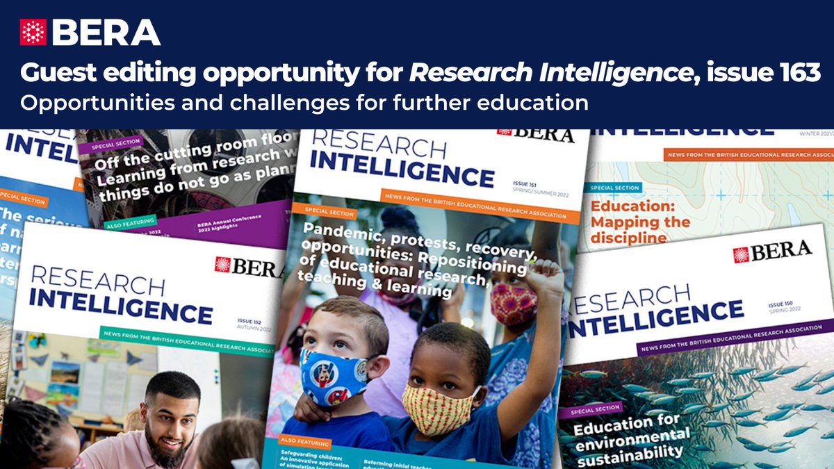 Closing soon! 

Guest editing opportunity for Research Intelligence, issue 163 📣📚

For this issue, BERA’s Publications Committee has selected the theme of opportunities and challenges for further education. 

Apply by: 14 November 

Find out more: bera.ac.uk/opportunity/gu…