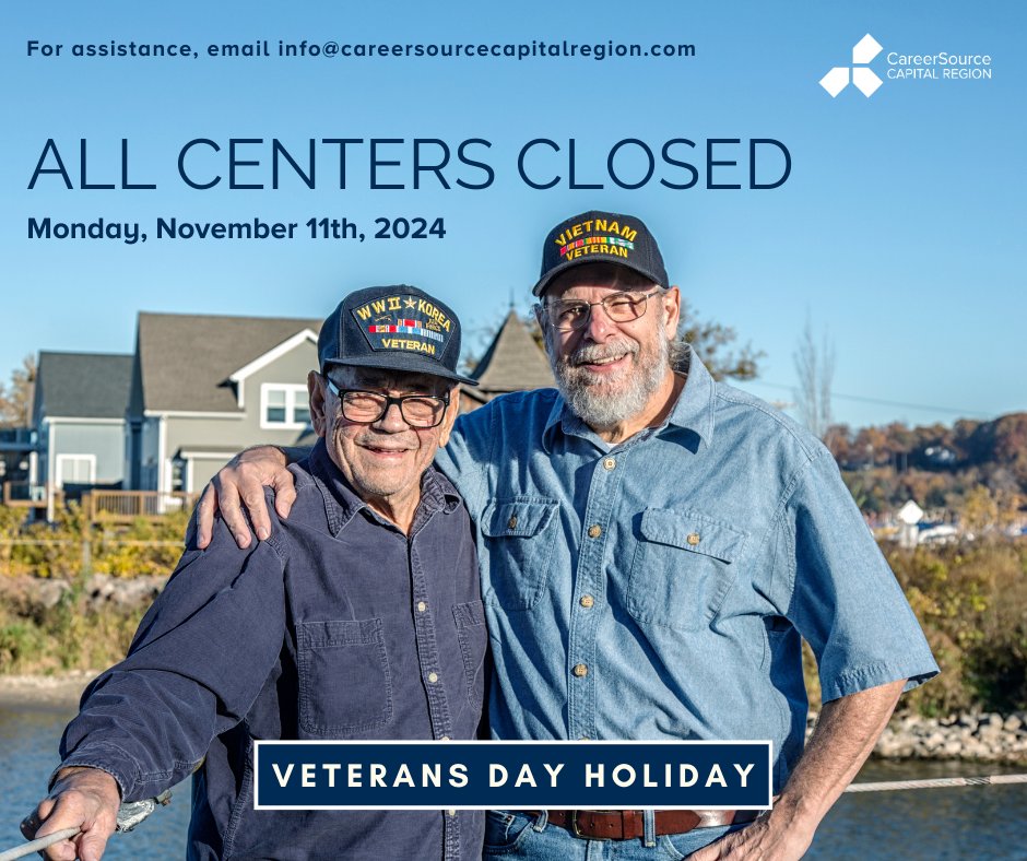 Please note that our centers are closed today, Monday, November 11th, for the Veterans Day Holiday. 

Visit our website at careersourcecapitalregion.com for information about our Recruitment Events, Job Search Strategy Workshops, and other solutions.

#veteransday