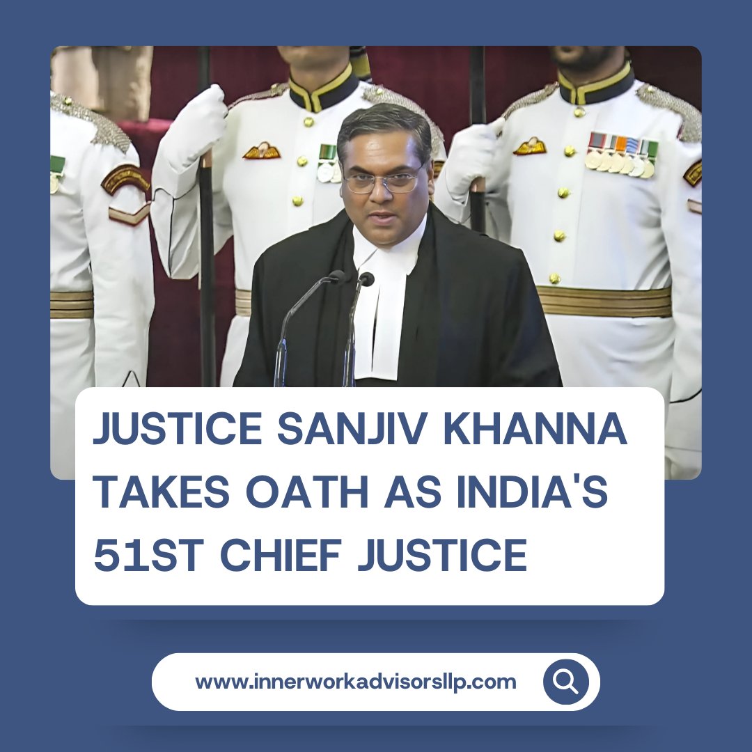 Innerworkllp's tweet photo. Justice Sanjiv Khanna takes oath as India's 51st Chief Justice! His dedication to judicial integrity &amp; excellence is inspiring #JusticeSanjivKhanna #ChiefJusticeOfIndia. Innerwork Advisors LLP wishes him all the best for a remarkable tenure #IndianJudiciary #LegalExcellence https://t.co/RKjLv3BAi3