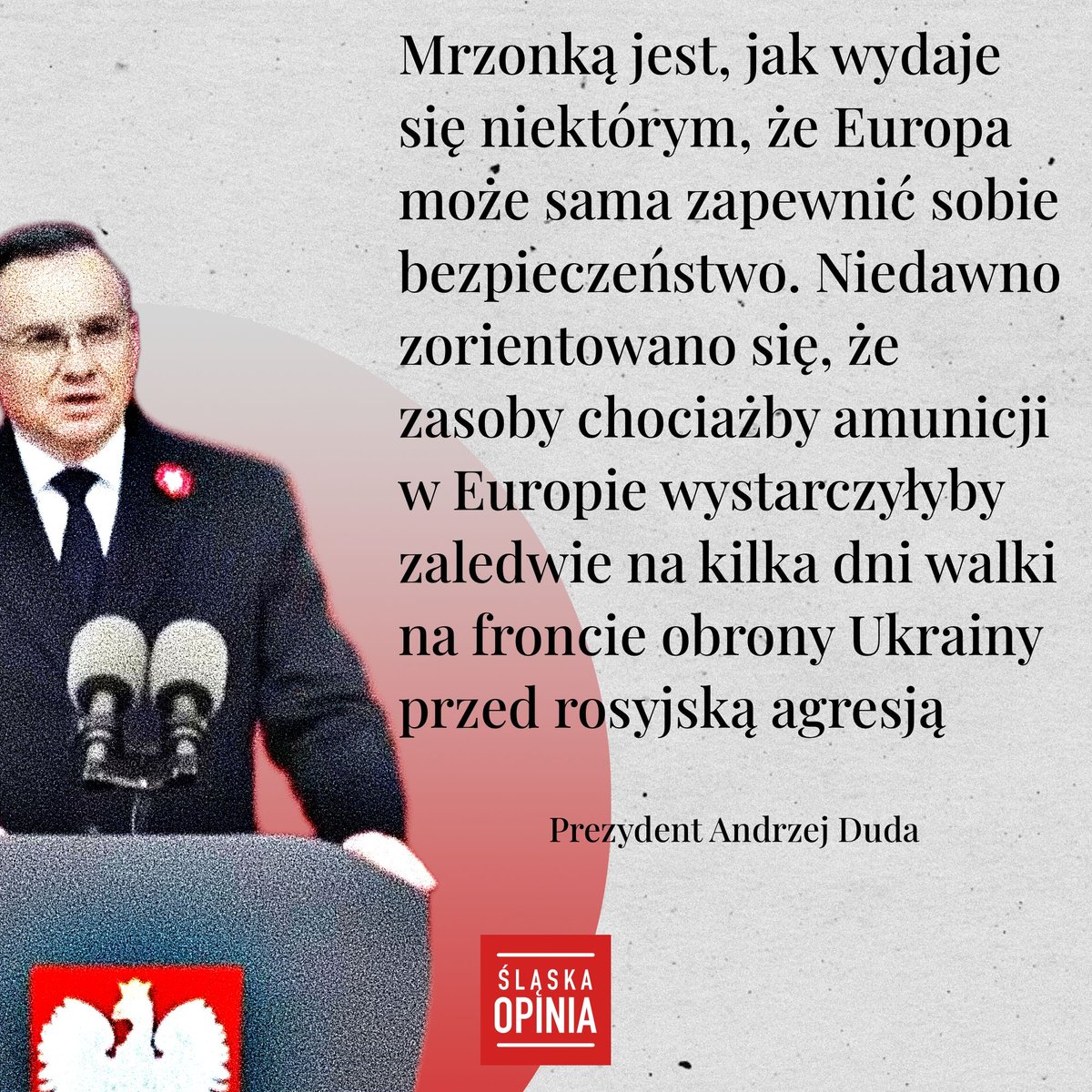 Podczas obchodów Święta Niepodległości w Warszawie Prezydent Duda podsumował możliwości zapewnienia sobie bezpieczeństwa przez kraje europejskie.