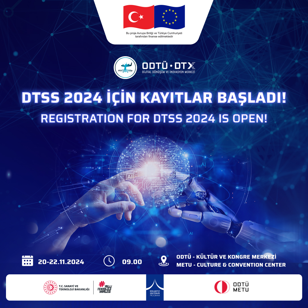 DTSS 2024 kayıtları devam ediyor!🚀
20-22 Kasım’da ODTÜ’de Dijital İkizler, AR/VR, Yapay Zekâ, Akıllı Üretim ve Endüstri 5.0 konularında uzmanlarla buluşun!

🔗 Kayıt: dtss.metu.edu.tr/kayit/

#ODTUDTX #DTSS2024