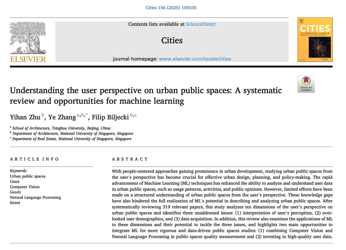 Cities publishes a review paper by Yihan Zhu, Ye Zhang, and Filip Biljecki on understanding the user perspective on urban public spaces. The paper is available open access at doi.org/10.1016/j.citi…