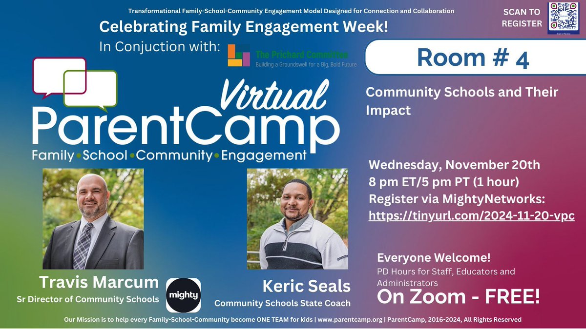 ParentCamp's tweet photo. 🌟 Virtual ParentCamp Alert! 🌟
Join us Wed, Nov 20th at 8 pm ET / 5 pm PT in Room #4 for "Community Schools and Their Impact" with Travis Marcum &amp; Keric Seals.
 Discover the power of schools in our communities! 🏫✨ 
@travismmarcum @PrichardCom #ParentCamp #FSCE #BigBoldFuture https://t.co/AzQ8muDwiZ
