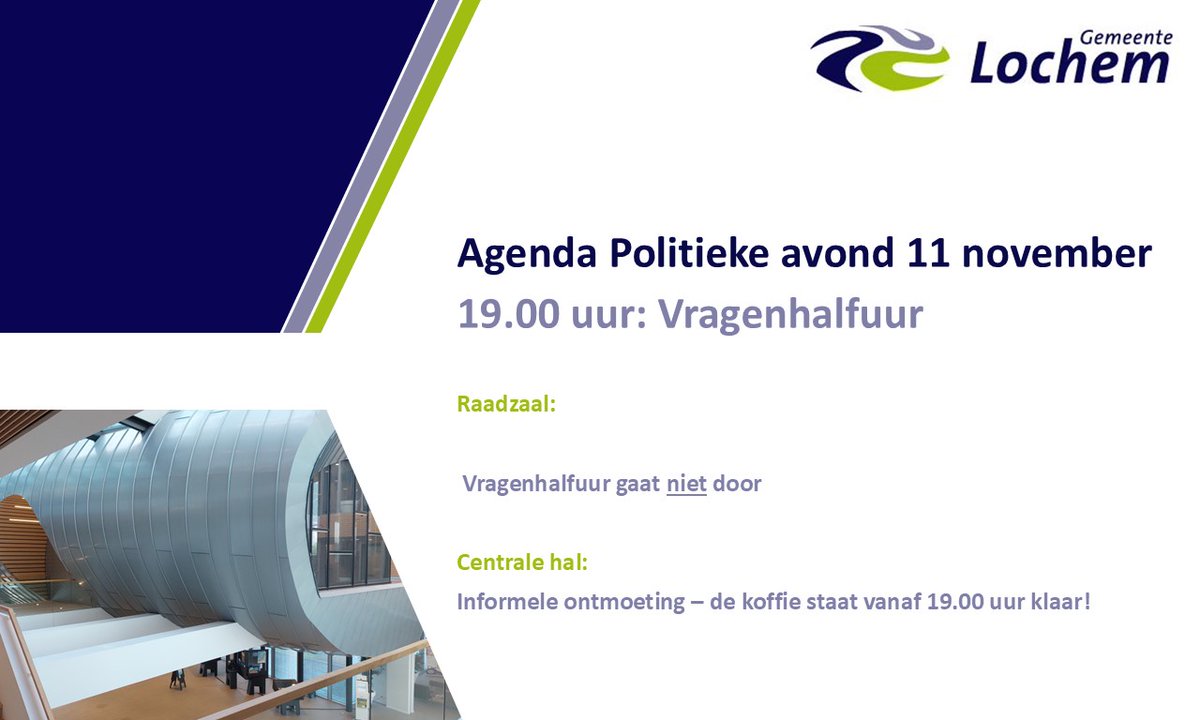 Omdat er geen vragen zijn ingediend voor het vragenhalfuur gaat het vragenhalfuur vanavond NIET door. De koffie / thee staat wel gewoon vanaf 19.00 uur voor u klaar! De agenda voor de Politieke Avond
<a href="/GemLochem/">Gemeente Lochem</a> vindt u hier: lochem.notubiz.nl/bijeenkomst/11…