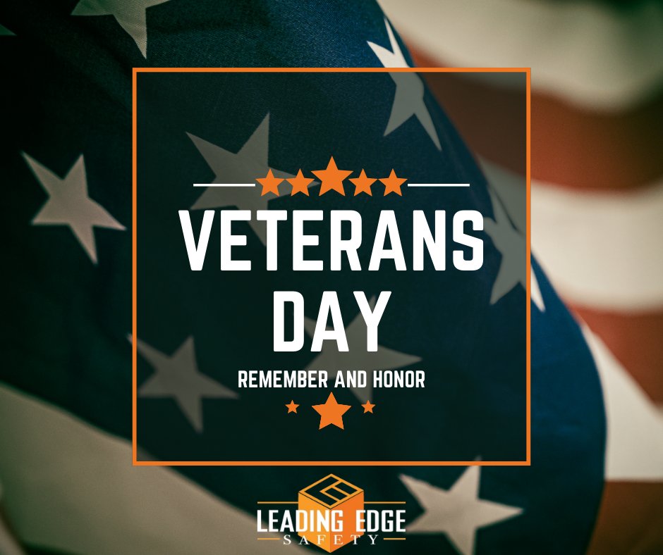 Leading Edge Safety proudly stands with those who have served and sacrificed to protect our nation.

To every veteran, thank you for your service, your bravery, and your unwavering commitment. Your sacrifices inspire us to keep protecting those around us.

#HonorAndRemember