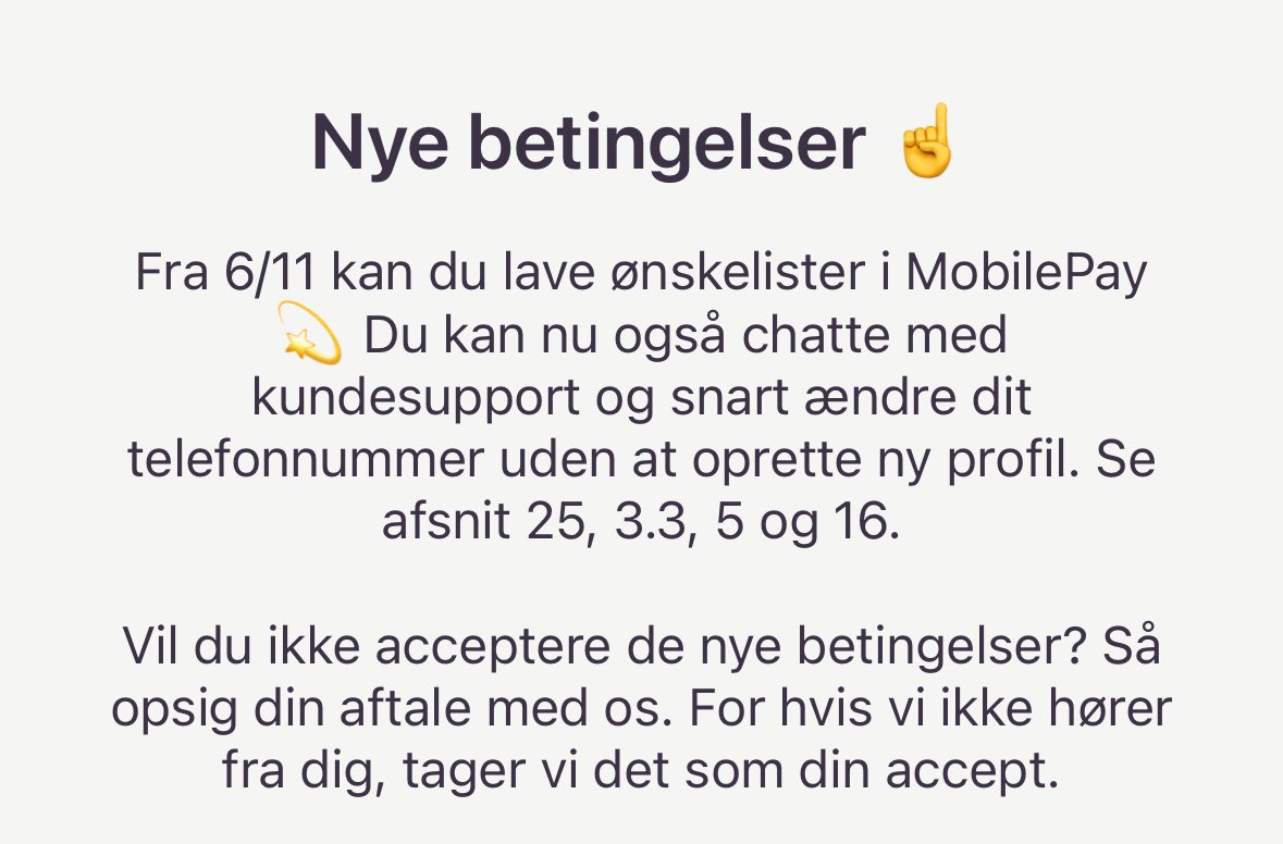 … hører vi ikke fra dig, tager vi det som din accept.

Det er helt klart en formulering jeg også selv vil anvende i fremtiden.