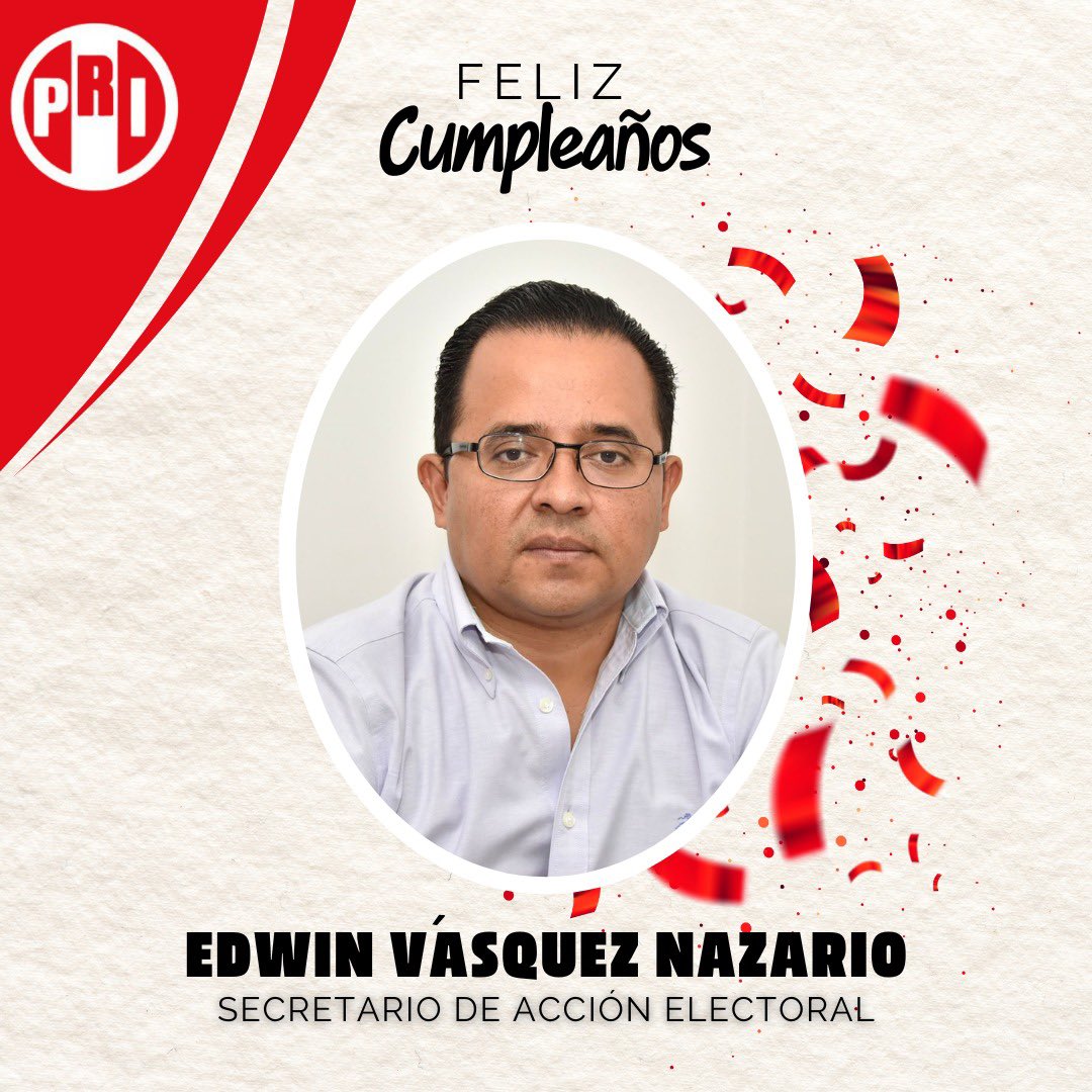 PRI Oaxaca (@prioaxaca_) on Twitter photo ¡Feliz cumpleaños a nuestro Secretario de Acción Electoral <a href="/VasquezEdwin_/">Edwin Vásquez</a> !🎂
En este día tan especial te deseamos lo mejor. Que esta nueva etapa esté llena de alegría, éxitos y buenos momentos junto a tus seres queridos. 🎉 ¡Feliz cumpleaños a nuestro Secretario de Acción Electoral <a href="/VasquezEdwin_/">Edwin Vásquez</a> !🎂
En este día tan especial te deseamos lo mejor. Que esta nueva etapa esté llena de alegría, éxitos y buenos momentos junto a tus seres queridos. 🎉