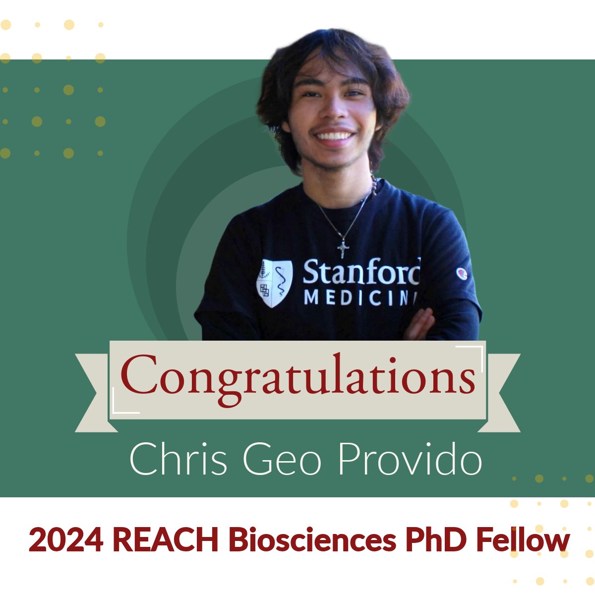 StanfordReach's tweet image. We are happy to announce the 2024 REACH Biosciences PhD Fellow is Chris Geo Provido!
The REACH fellowship supports students pursuing research careers in academic medicine by fully funding 2-3 students per year for the first three to four years of their Ph.D. studies.