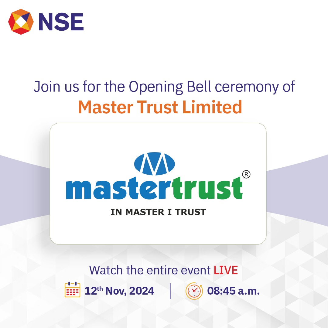 NSEIndia's tweet photo. Do join us LIVE tomorrow for the Opening Bell ceremony of Master Trust Limited on NSE.
Event link to be shared soon!

#NSEIndia #NSE #OpeningBell #IPO #StockMarket #ShareMarket #MasterTrustLimited @ashishchauhan https://t.co/37GMZVSZKK