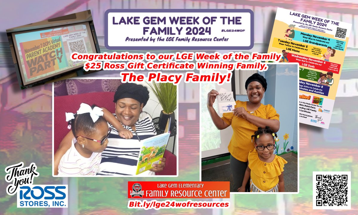 LakeGemES_OCPS's tweet photo. Congratulations to our @LakeGemES_OCPS 2024 Week of the Family Winning Family, the Placy Family!
Thank you @RossStoresX for your partnership and support of our students and families!
#lge24wof
#lakegemproud
#lgeone
@OCPSnews https://t.co/9OueoXUxMG