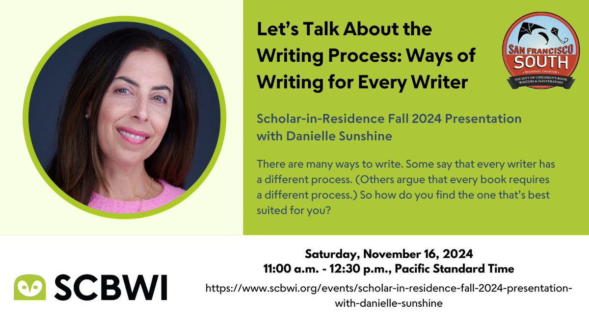 Join us for our Scholar-in-Residence Fall 2024 Presentation with Danielle Sunshine, “Let’s Talk About the Writing Process: Ways of Writing for Every Writer” on Nov 16, 11am - 12:30pm PST! 🌞 

Free for all members!
✨ RSVP at scbwi.org/events/scholar… ✨