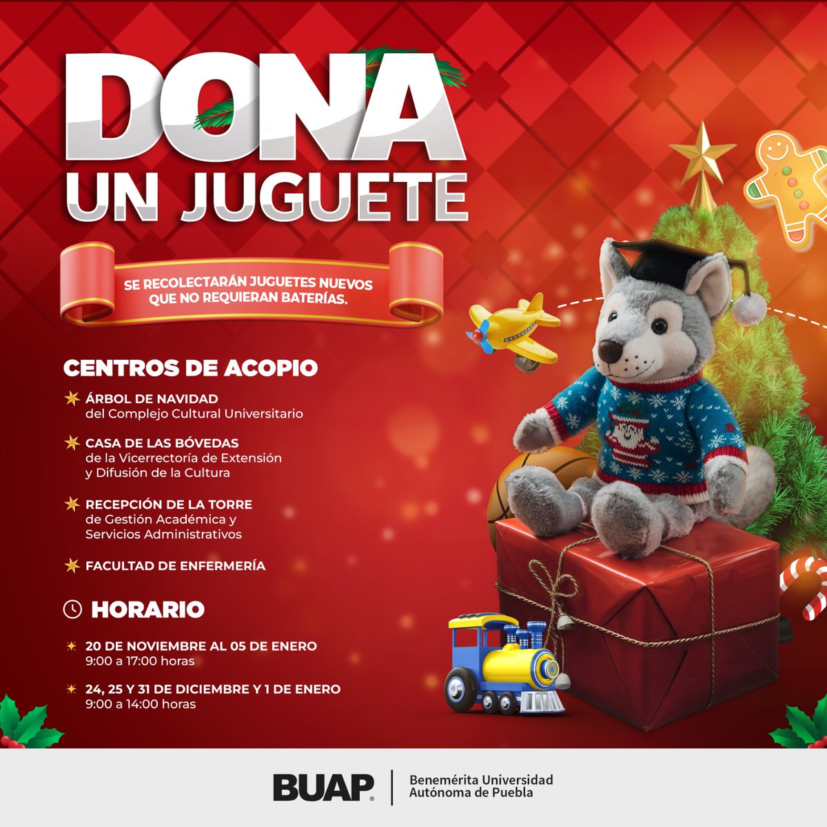 BUAPoficial's tweet photo. 🧸🪀🎁Dona un juguete. 

📆Del 20 de noviembre de 2024 al 5 de enero de 2025. 

Centros de acopio: 
📍Árbol de Navidad del CCU. 
📍Casa de las Bóvedas. 
📍Recepción de la Torre de Gestión Académica y Servicios Administrativos. 
📍Facultad de Enfermería. https://t.co/pQvGqzA4QS