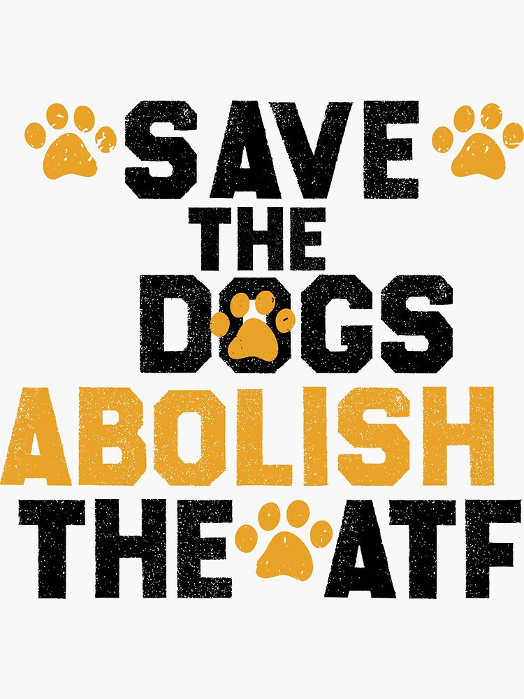 If I was chosen as the Director of the ATF, I would donate my salary to no-kill dog shelters.

No I am not kidding, that is a promise.
