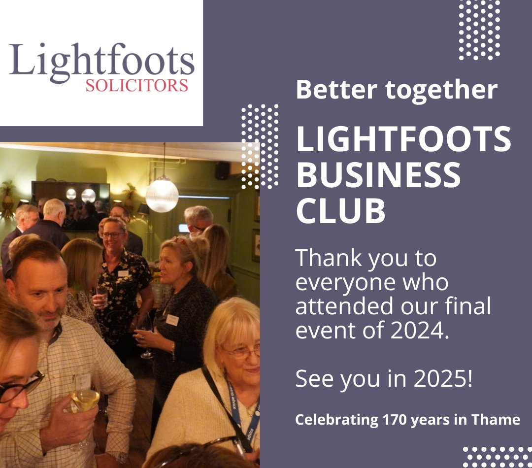 And that's a wrap for 2024! 
To celebrate 170 years of Lightfoots Solicitors in Thame we created the ‘Lightfoots Business Club’, with our final event of the year taking place last week.  
Thanks to everyone who came along this year and made it such a success. See you in 2025! 👋