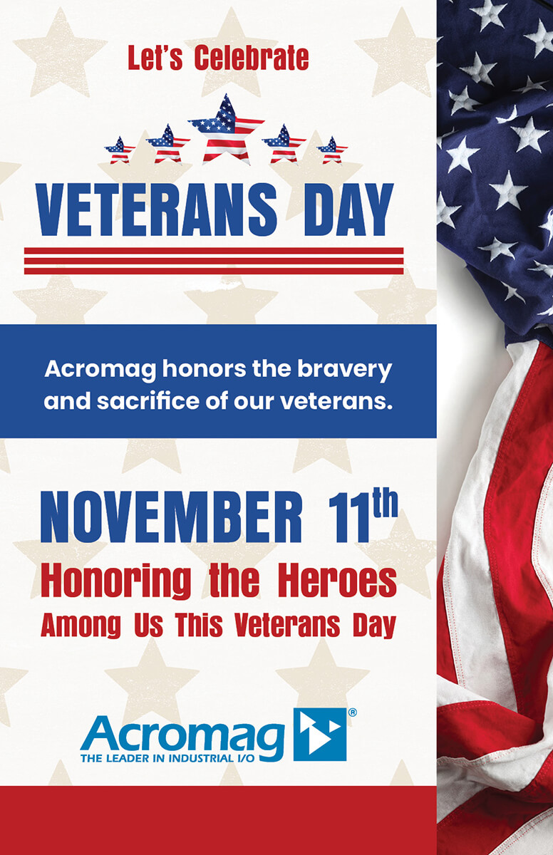 Today, Acromag proudly honors our veterans for their courage, sacrifice, and dedication. We are deeply grateful to all who have served to protect our freedom and keep our communities safe. Thank you for your service! #VeteransDay